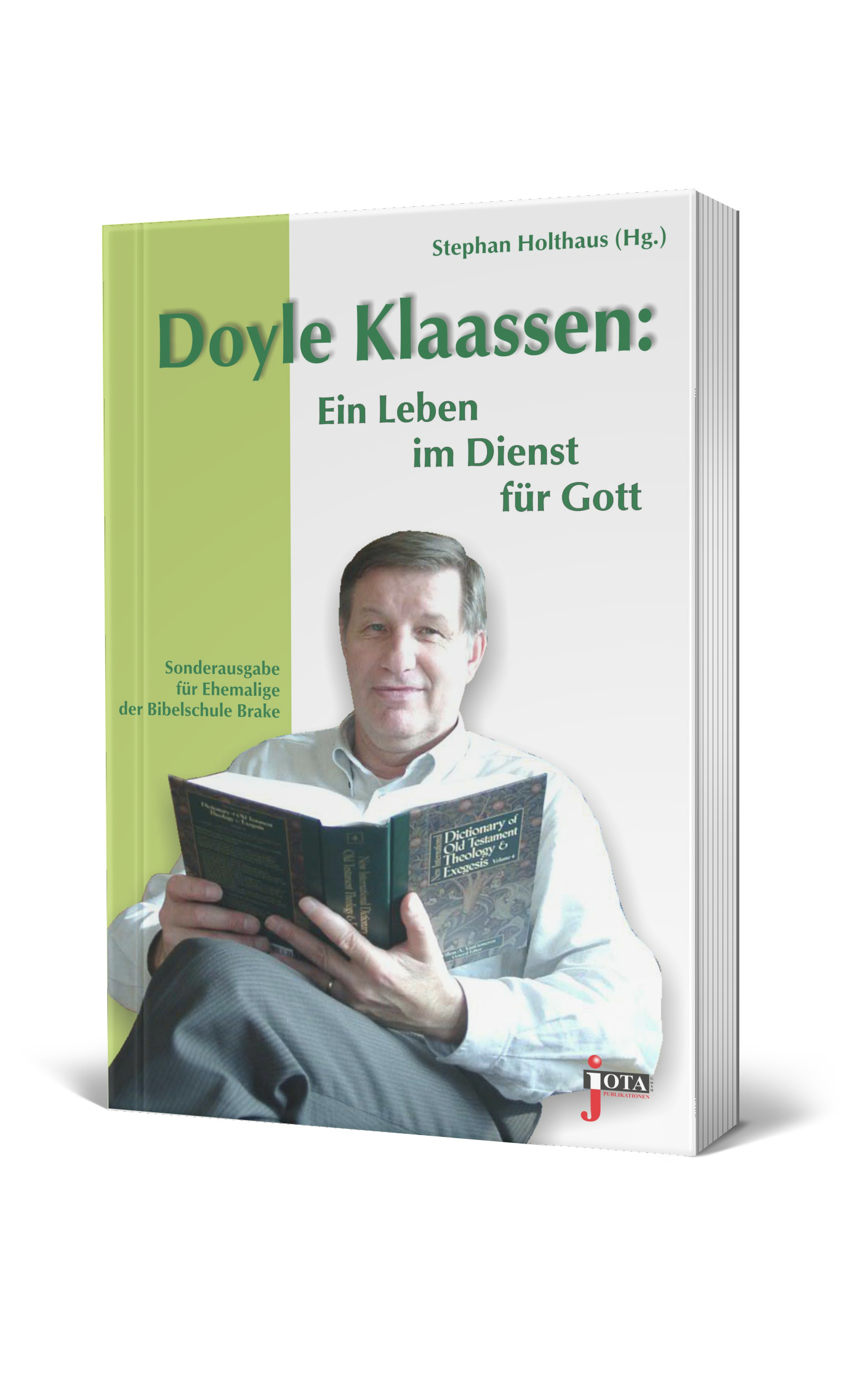 Doyle Klaassen Ein Leben im Dienst f?r Gott