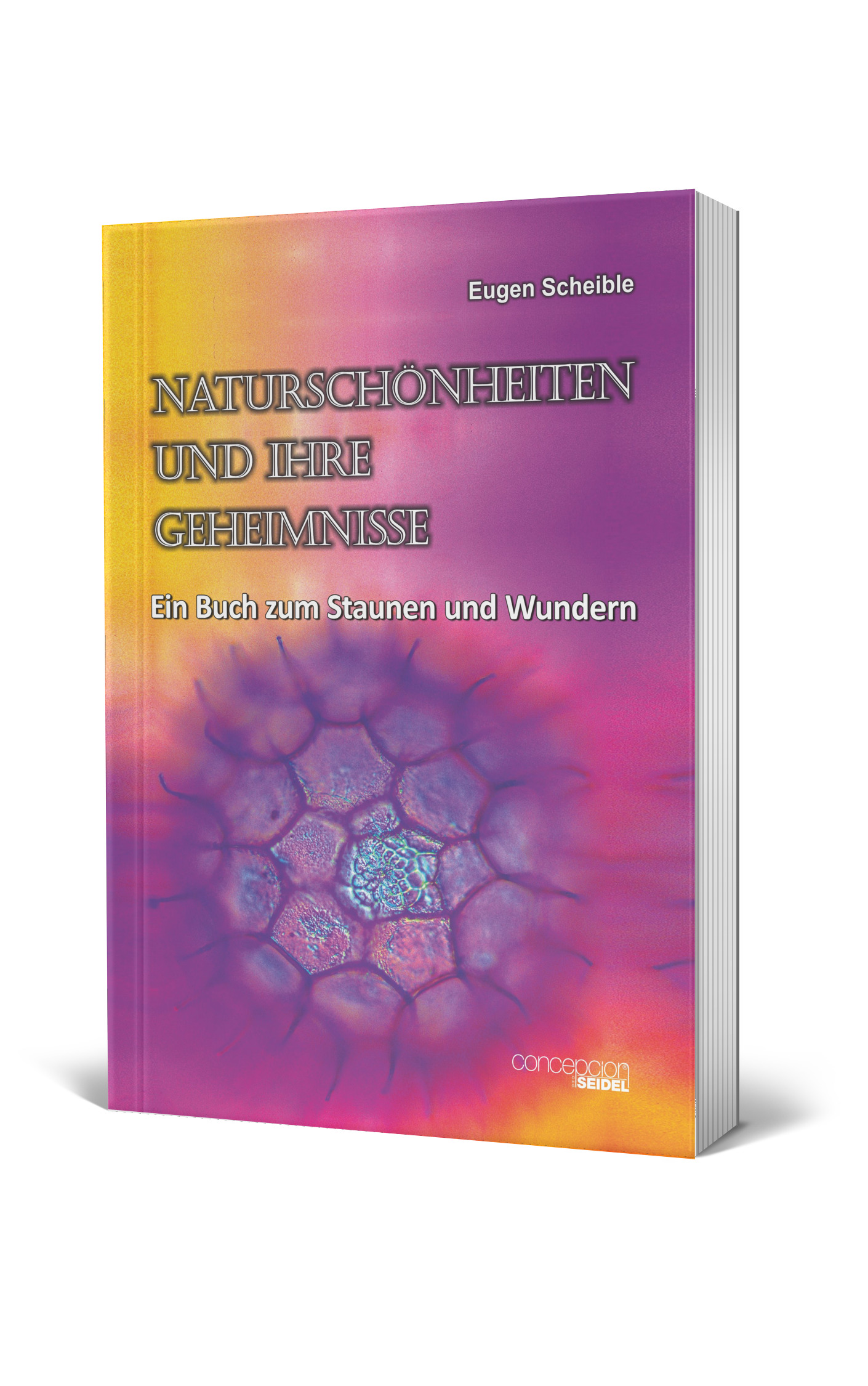 Natursch?nheiten und ihre Geheimnisse